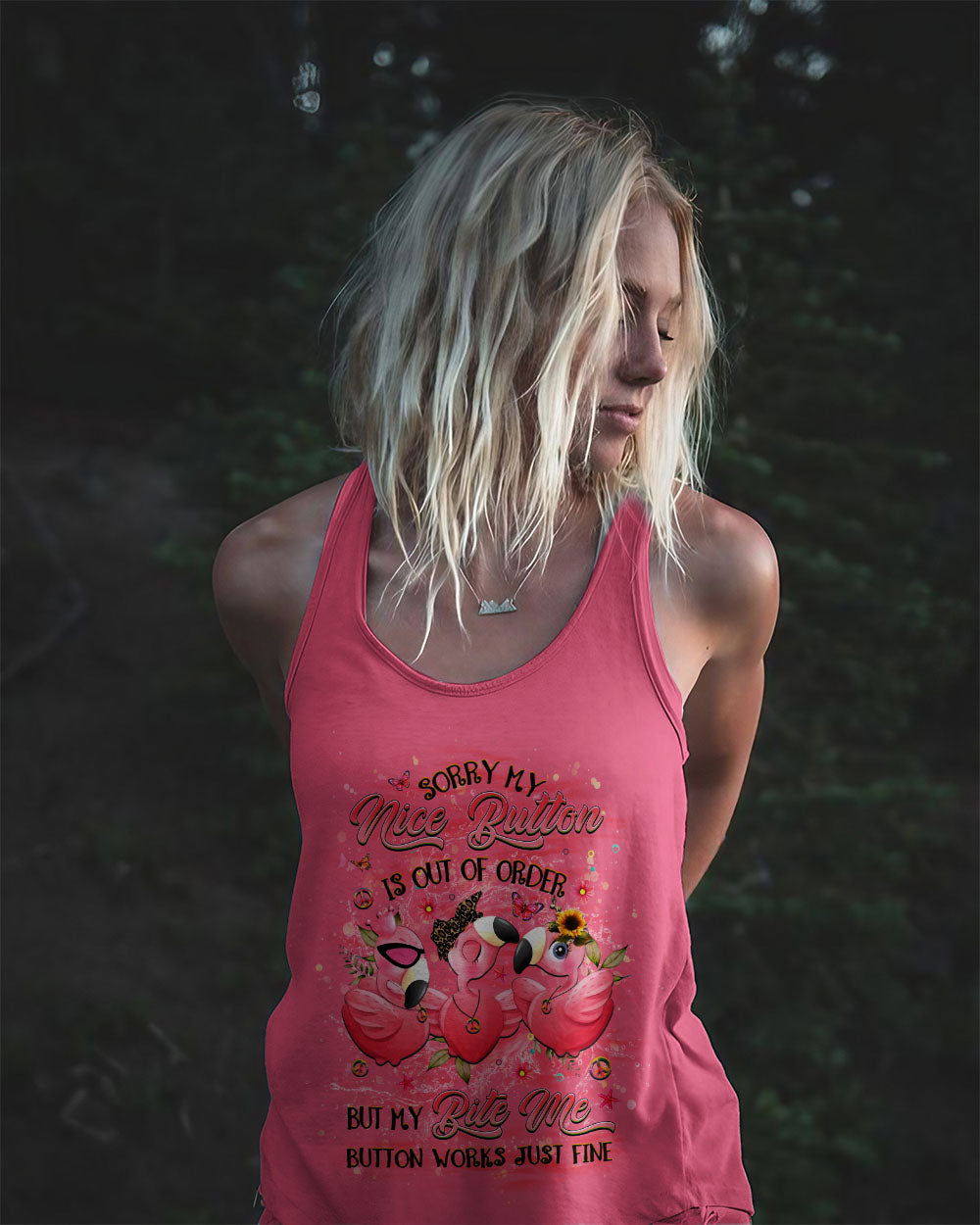 SORRY MY NICE BUTTON IS OUT OF ORDER FLAMINGO ALL OVER PRINT - YHHG2807243