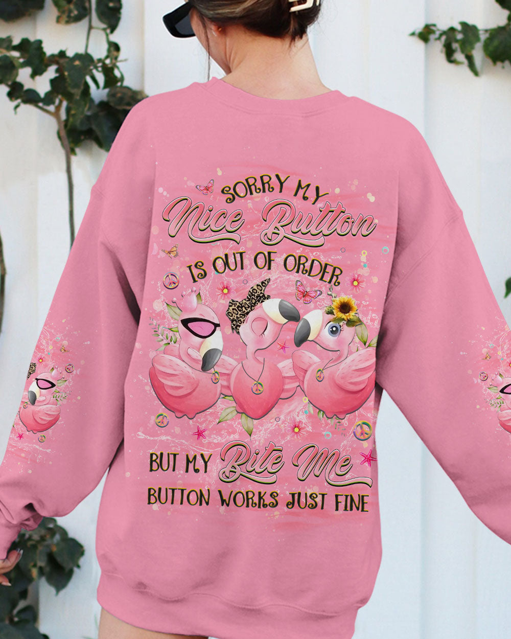 SORRY MY NICE BUTTON IS OUT OF ORDER FLAMINGO ALL OVER PRINT - YHHG2807243