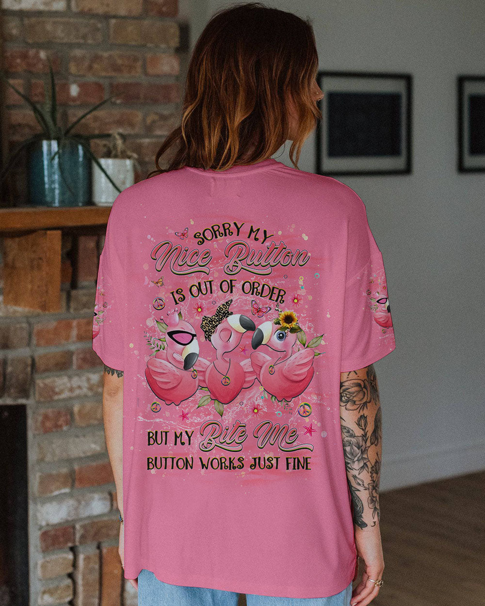 SORRY MY NICE BUTTON IS OUT OF ORDER FLAMINGO ALL OVER PRINT - YHHG2807243