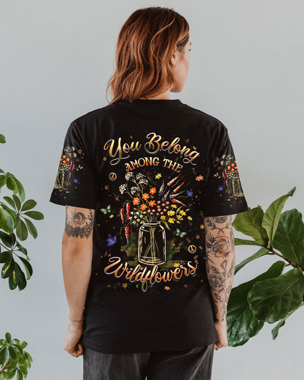 YOU BELONG AMONG THE WILDFLOWERS ALL OVER PRINT - YHHG3110243
