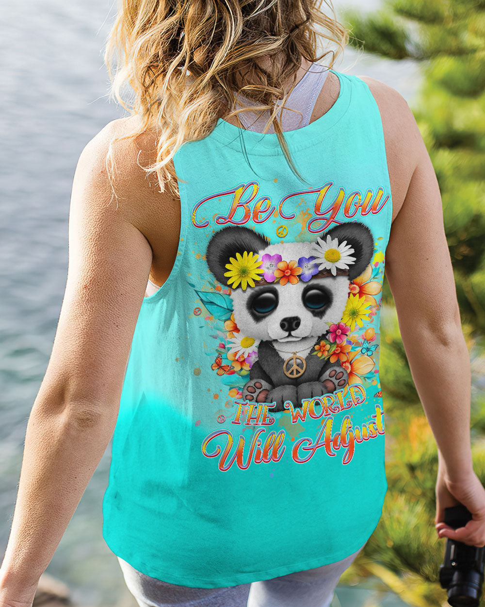 BE YOU THE WORLD WILL ADJUST ALL OVER PRINT - YHHN0207243