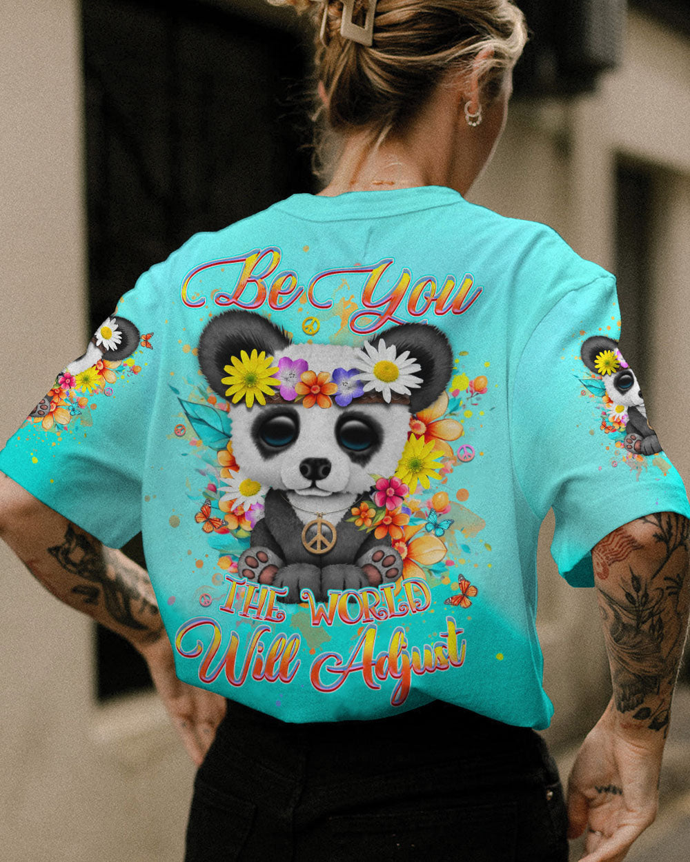 BE YOU THE WORLD WILL ADJUST ALL OVER PRINT - YHHN0207243