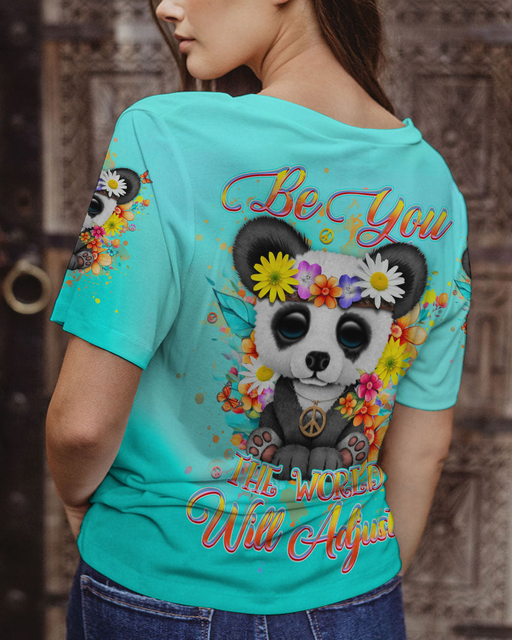 BE YOU THE WORLD WILL ADJUST ALL OVER PRINT - YHHN0207243