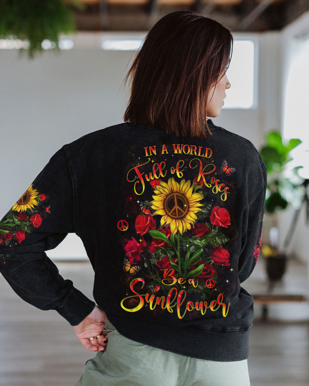 IN A WORLD FULL OF ROSES BE A SUNFLOWER ALL OVER PRINT - YHHN1411243