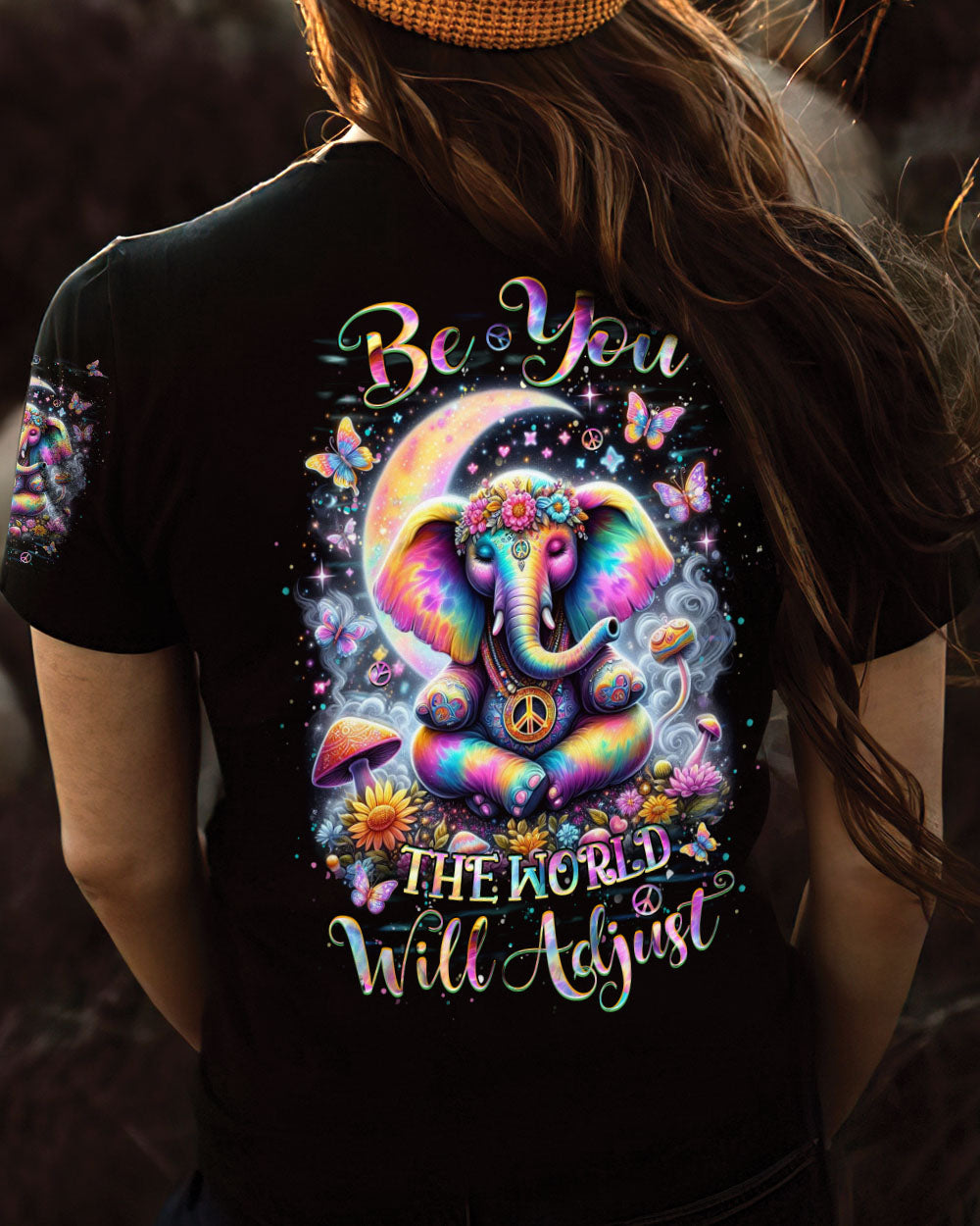 BE YOU THE WORLD WILL ADJUST ALL OVER PRINT - YHHN3003241