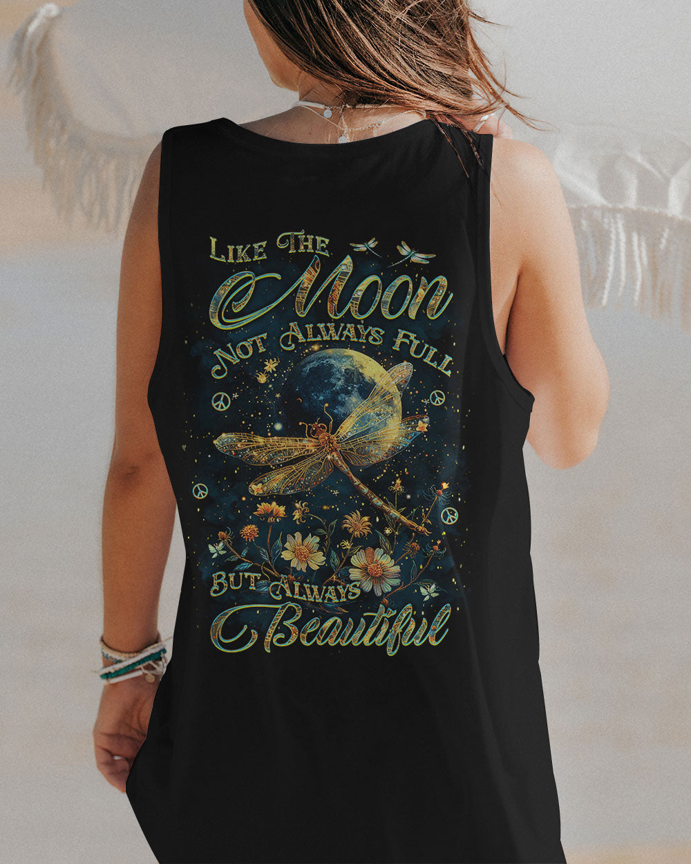 LIKE THE MOON NOT ALWAYS FULL BUT ALWAYS BEAUTIFUL ALL OVER PRINT - YHKD1203243