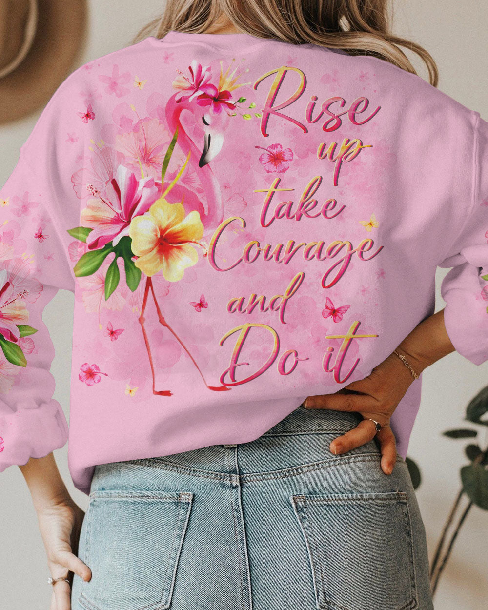 RISE UP TAKE COURAGE AND DO IT ALL OVER PRINT - YHLN0407232