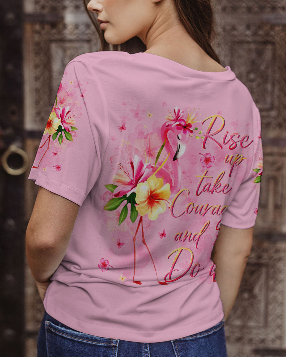 RISE UP TAKE COURAGE AND DO IT ALL OVER PRINT - YHLN0407232