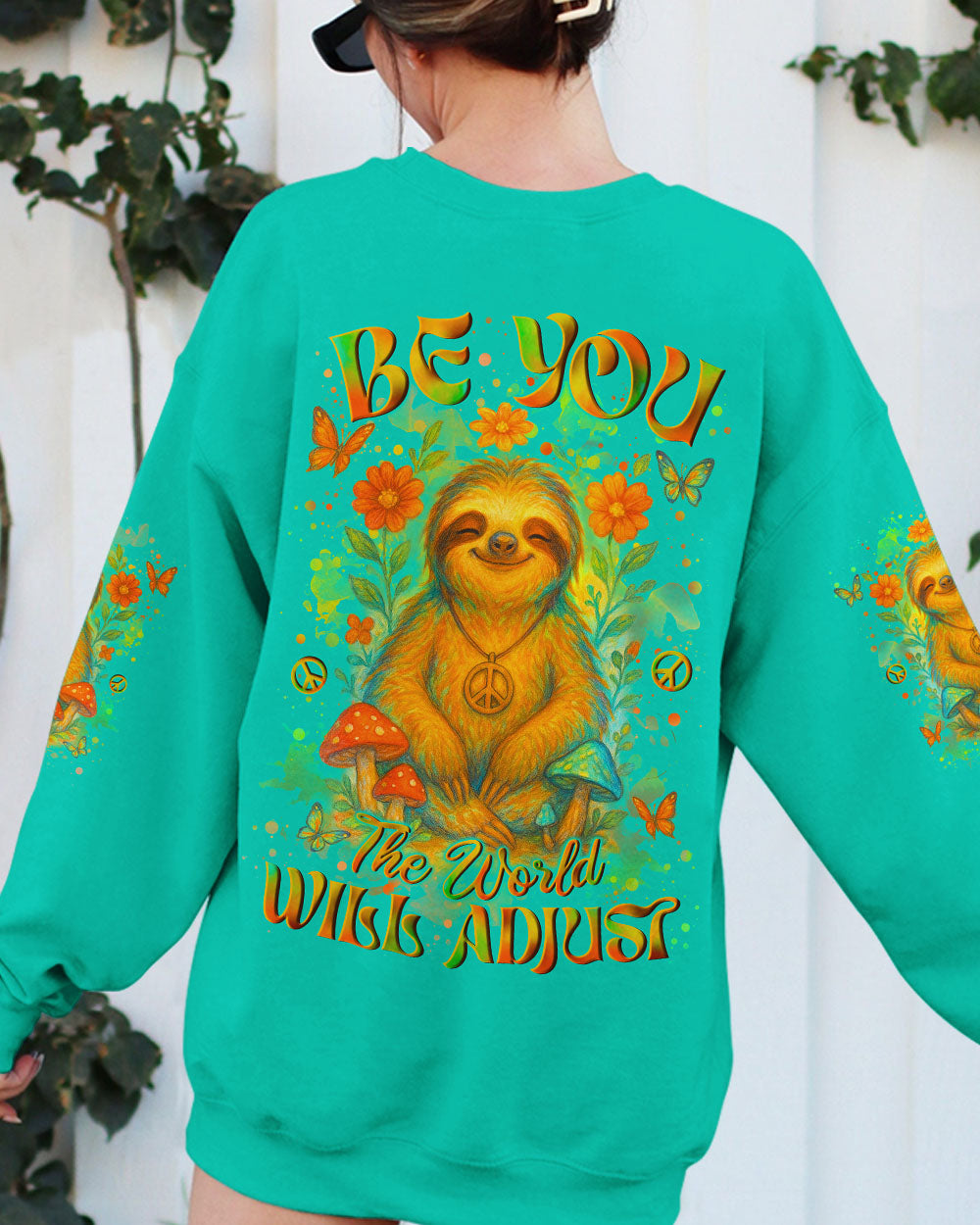 BE YOU THE WORLD WILL ADJUST SLOTH ALL OVER PRINT - YHLN0605252