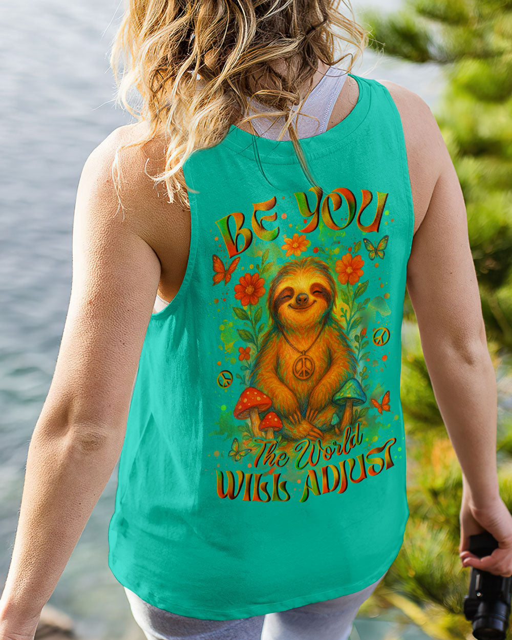 BE YOU THE WORLD WILL ADJUST SLOTH ALL OVER PRINT - YHLN0605252
