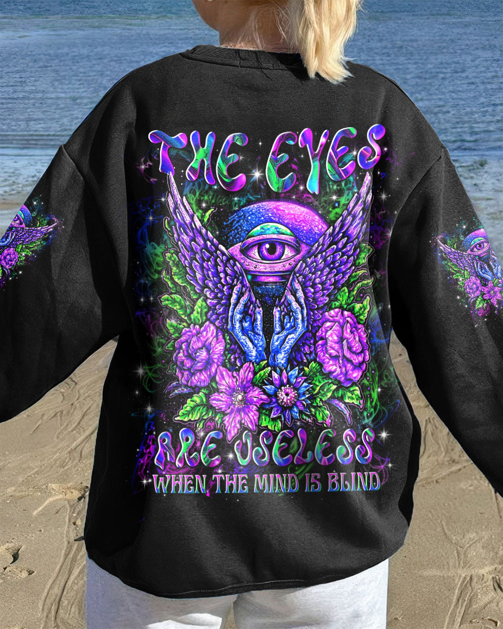 THE EYES ARE USELESS WHEN THE MIND IS BLIND ALL OVER PRINT - YHLN0808252