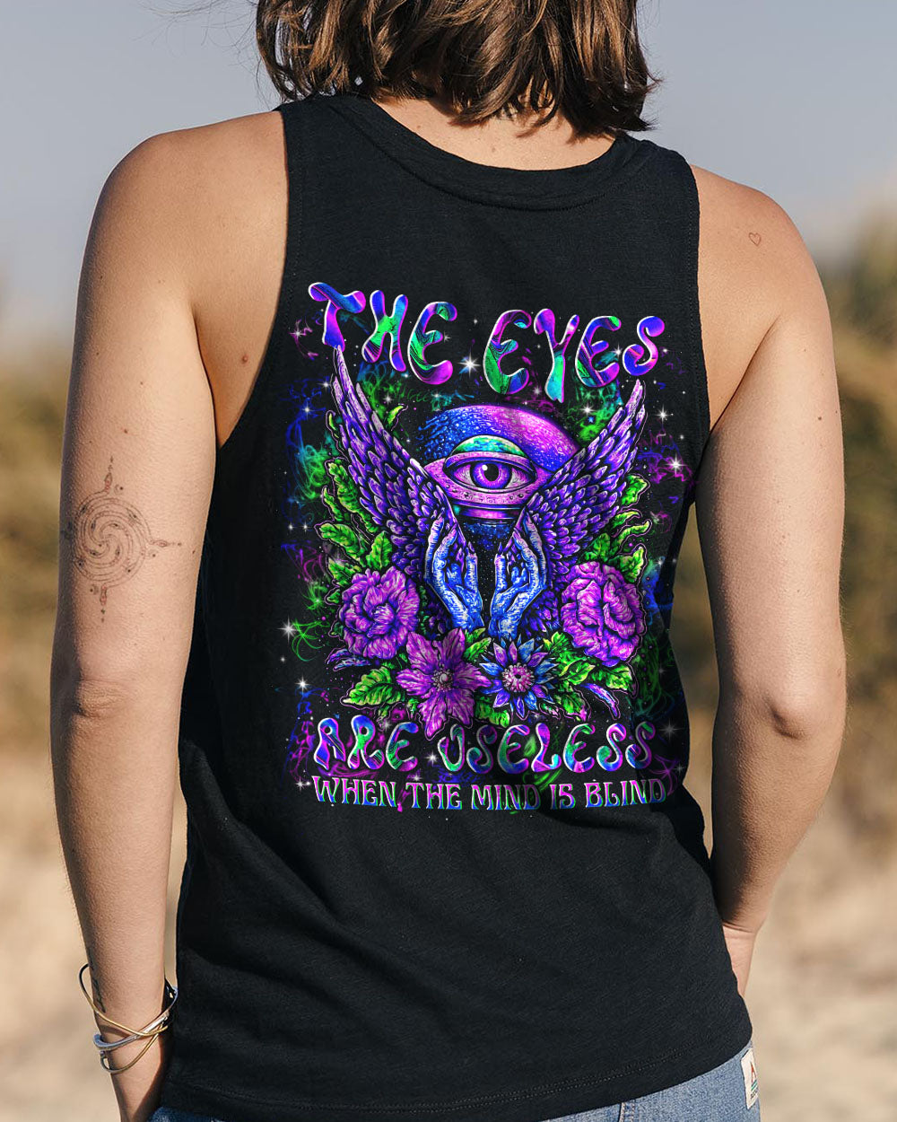THE EYES ARE USELESS WHEN THE MIND IS BLIND ALL OVER PRINT - YHLN0808252