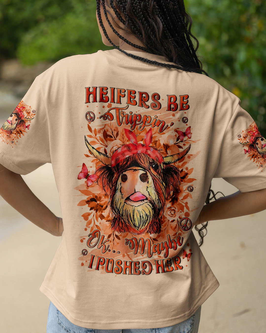 HEIFERS BE TRIPPIN' ALL OVER PRINT - YHLN1108252