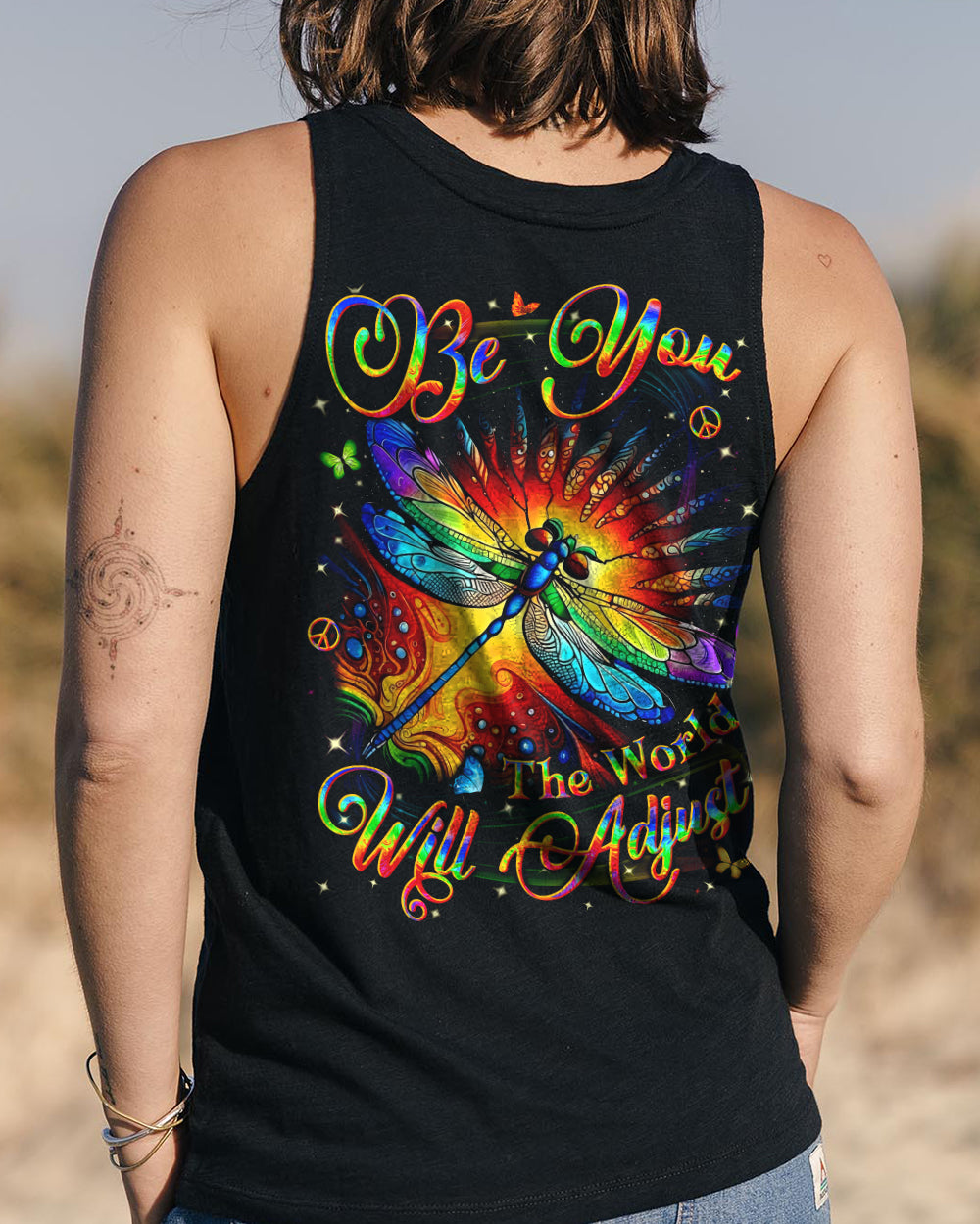 BE YOU THE WORLD WILL ADJUST DRAGONFLY ALL OVER PRINT -  YHLN1512252