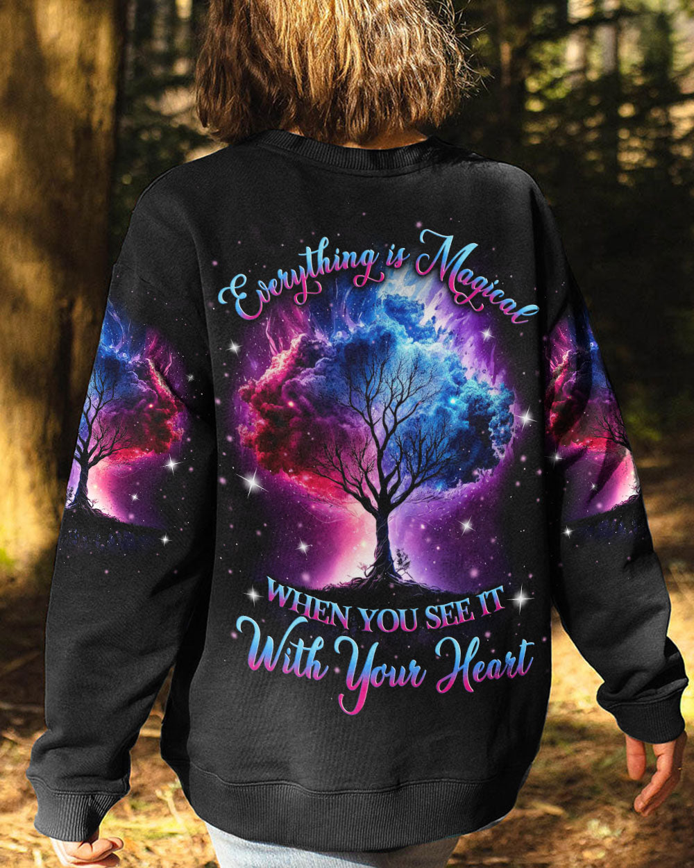 EVERYTHING IS MAGICAL WHEN YOU SEE IT ALL OVER PRINT - YHLN1608234