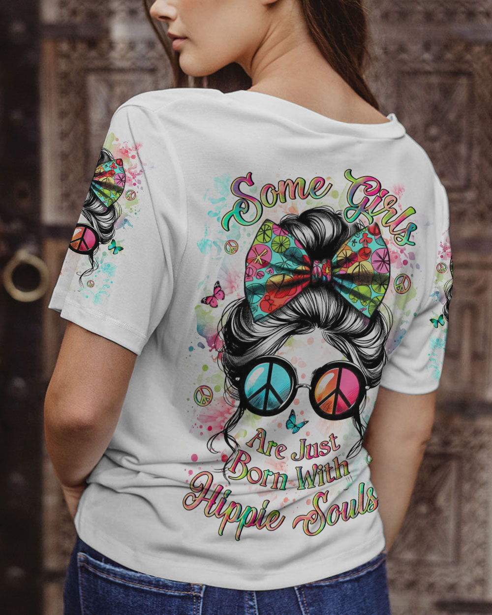 SOME GIRLS ARE JUST BORN WITH HIPPIE SOULS ALL OVER PRINT - YHLN1706241