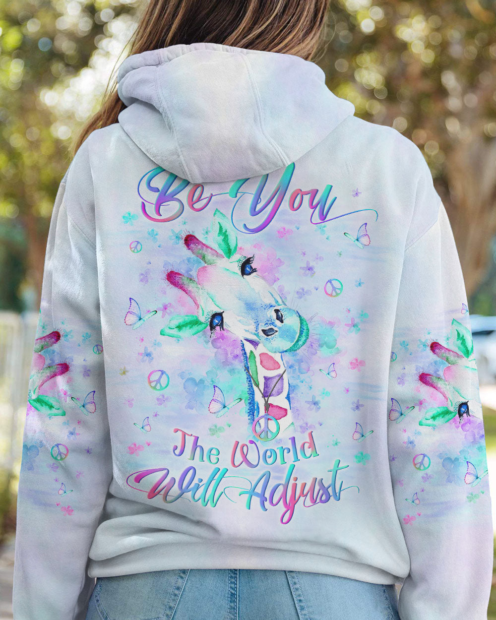 BE YOU THE WORLD WILL ADJUST ALL OVER PRINT - YHLN1912233