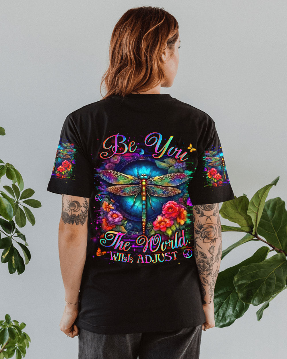 BE YOU THE WORLD WILL ADJUST DRAGONFLY ALL OVER PRINT - YHLN2102254