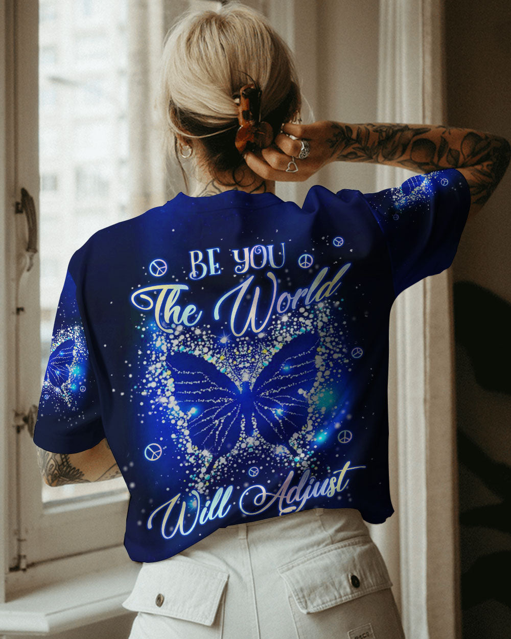 BE YOU THE WORLD WILL ADJUST BUTTERFLY ALL OVER PRINT - YHLN2808234