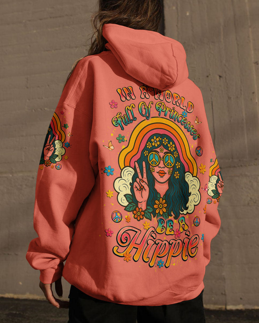 IN A WORLD FULL OF PRINCESSES BE A HIPPIE ALL OVER PRINT - YHLT0506252