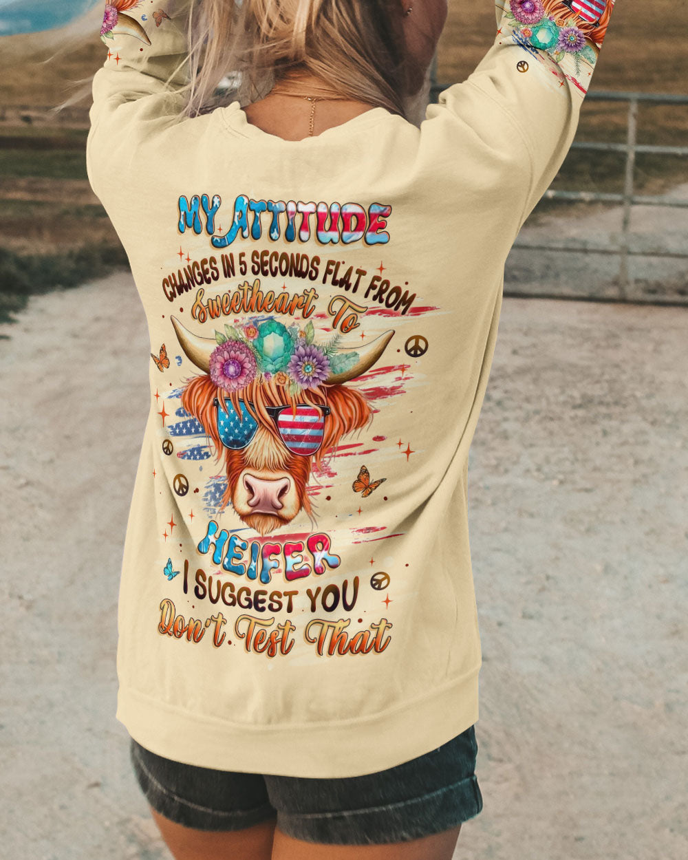 MY ATTITUDE CHANGES IN 5 SECONDS HEIFER ALL OVER PRINT - YHLT1009251