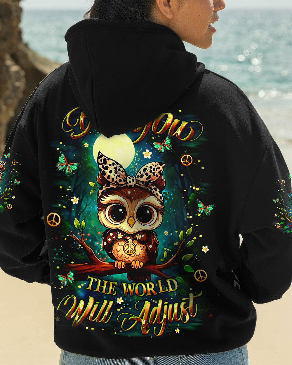 BE YOU THE WORLD WILL ADJUST OWL ALL OVER PRINT - YHLT1010251