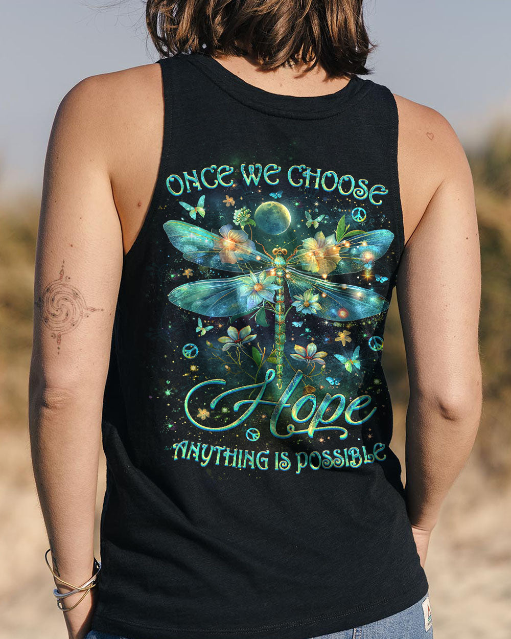 ONCE WE CHOOSE HOPE ANYTHING IS POSSIBLE ALL OVER PRINT - YHLT1603241