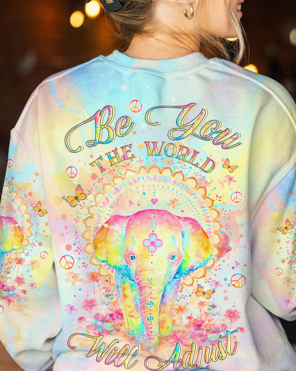 BE YOU THE WORLD WILL ADJUST ELEPHANT ALL OVER PRINT - YHLT1912233