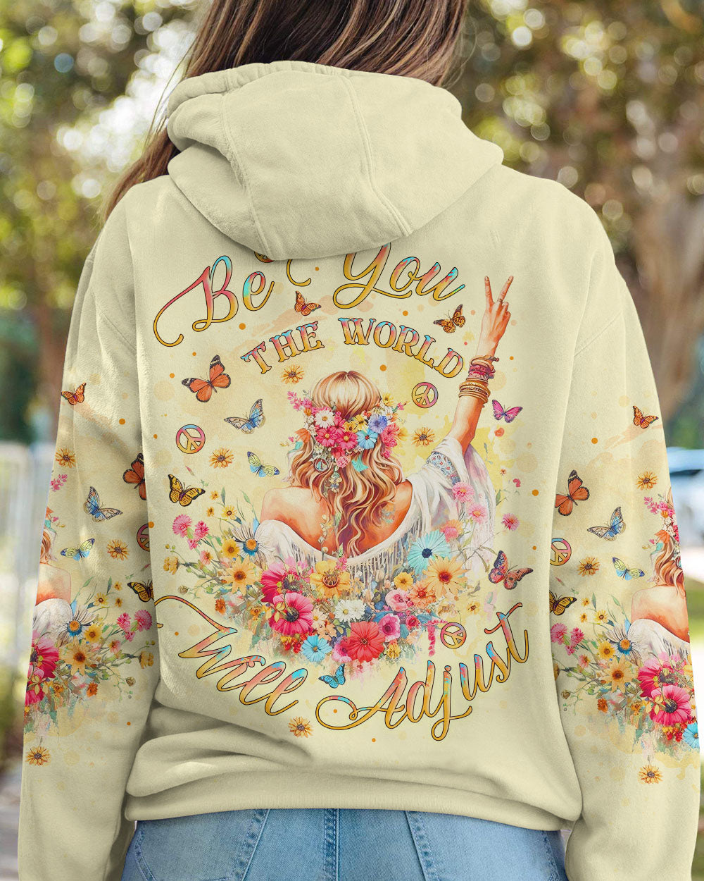 BE YOU THE WORLD WILL ADJUST HIPPIE GIRL ALL OVER PRINT - YHLT2711232