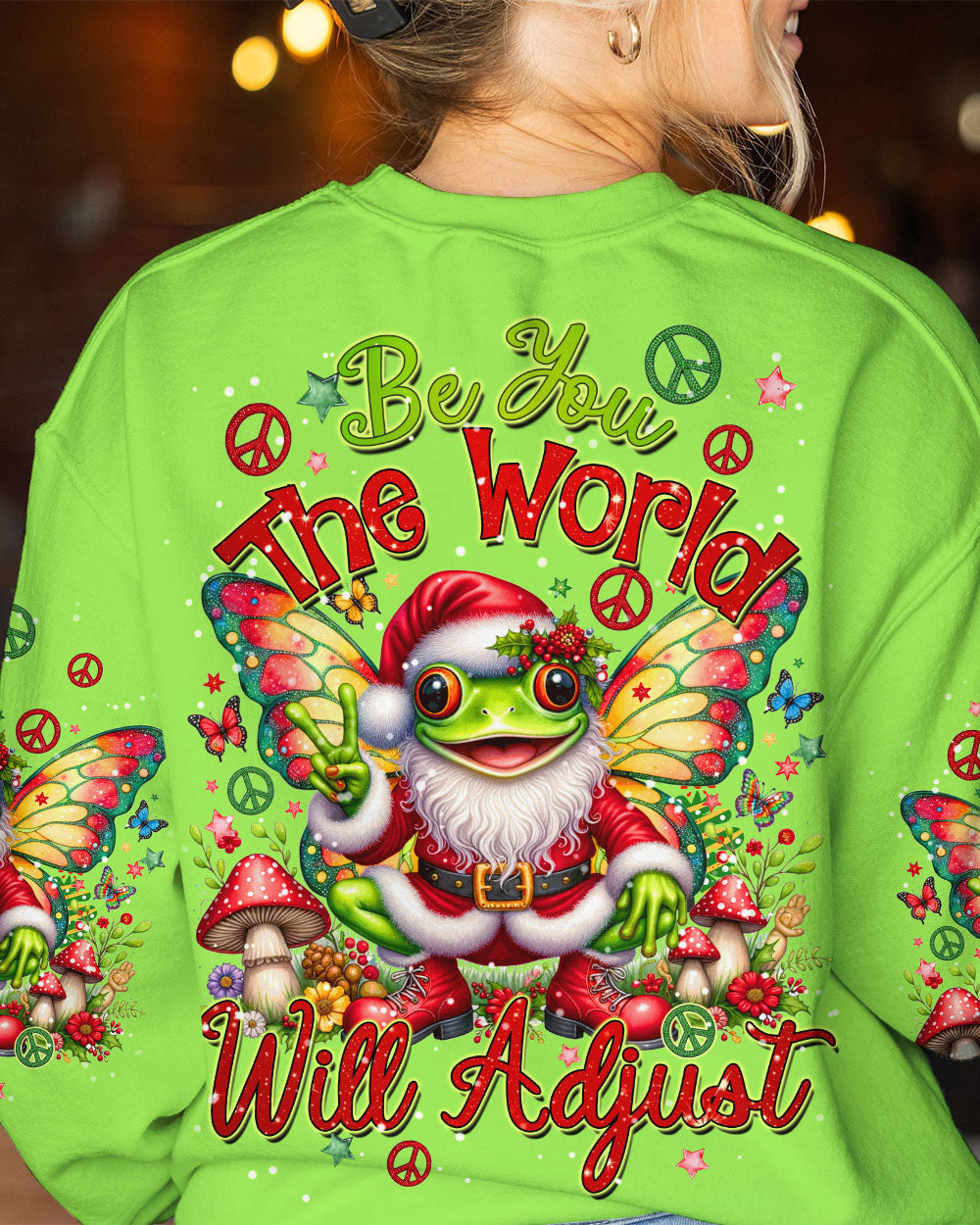 BE YOU THE WORLD WILL ADJUST FROG CHRISTMAS ALL OVER PRINT - TYQY1610231