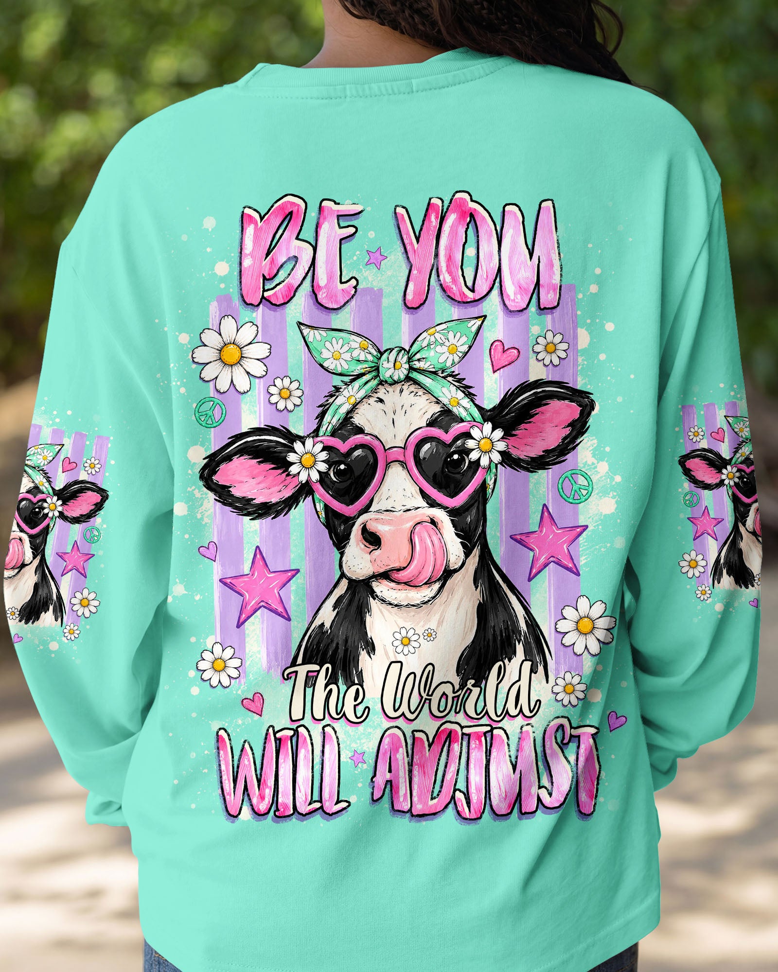 BE YOU THE WORLD WILL ADJUST COW  ALL OVER PRINT  - TLHG2107263