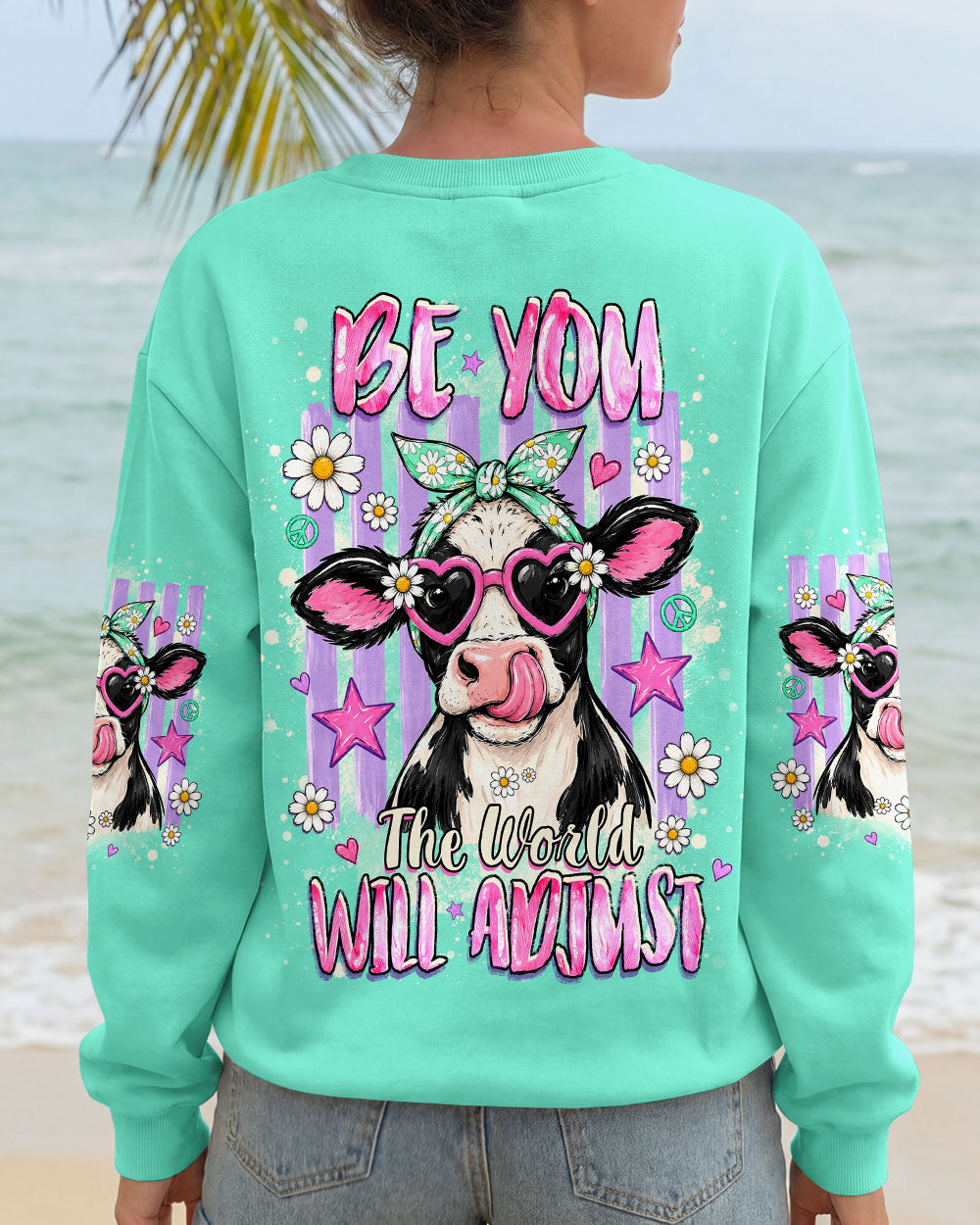 BE YOU THE WORLD WILL ADJUST COW  ALL OVER PRINT  - TLHG2107263
