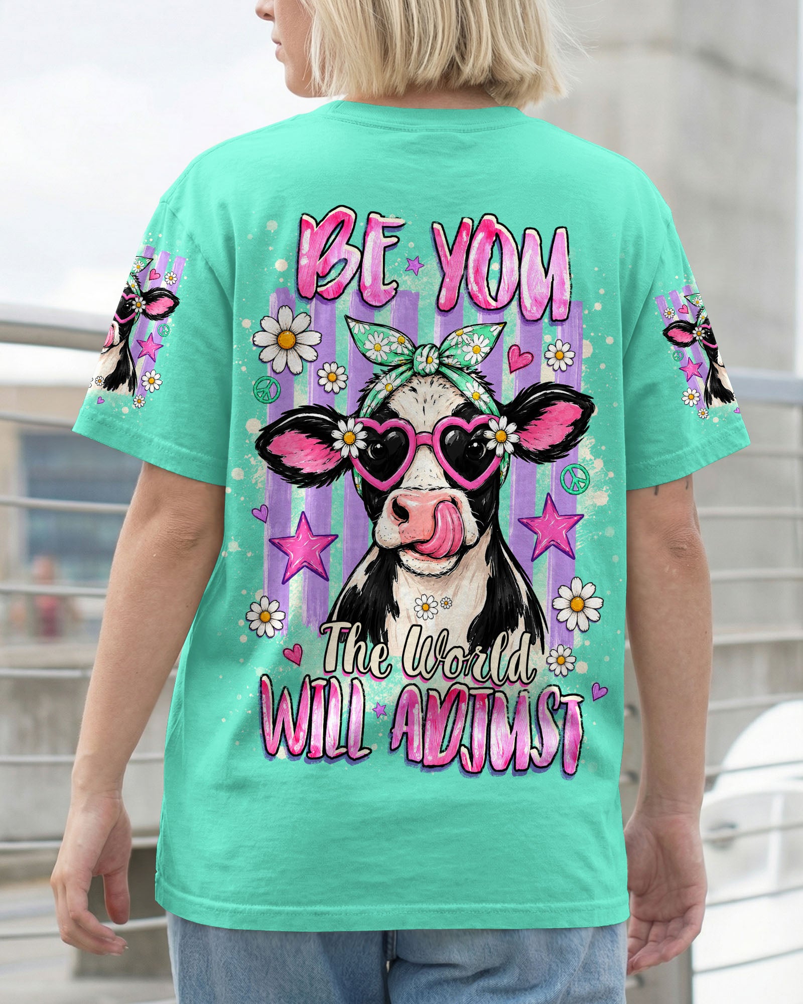 BE YOU THE WORLD WILL ADJUST COW  ALL OVER PRINT  - TLHG2107263