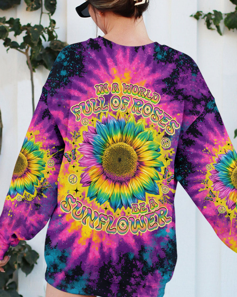 IN A WORLD FULL OF ROSES BE A SUNFLOWER TIE DYE ALL OVER PRINT - TLNO1006251