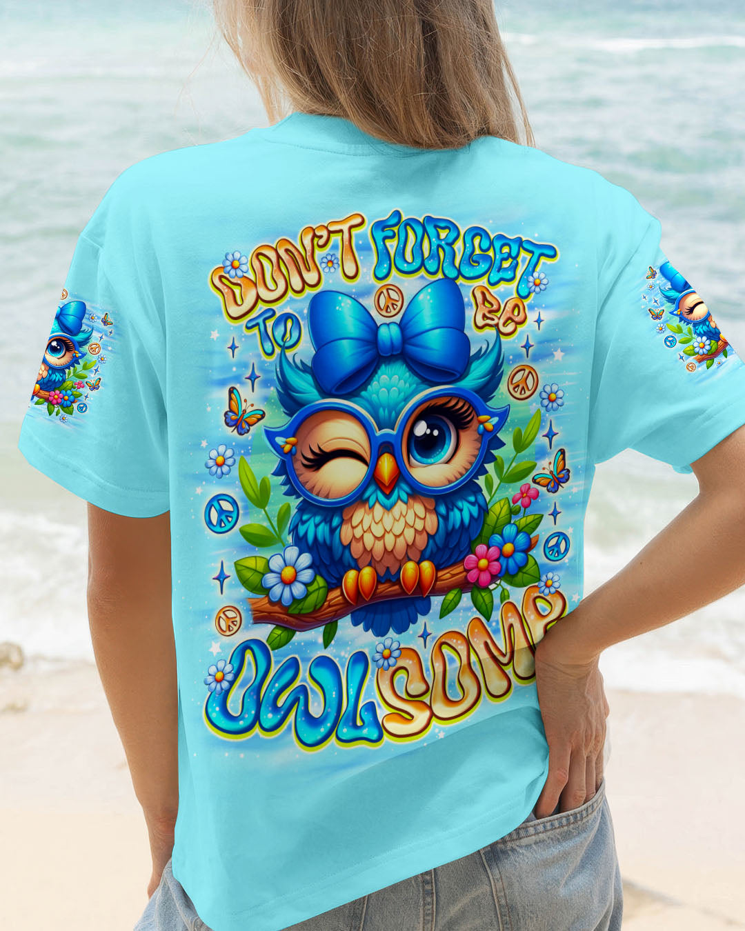 DON'T FORGET TO BE OWLSOME ALL OVER PRINT - TLNO1107251