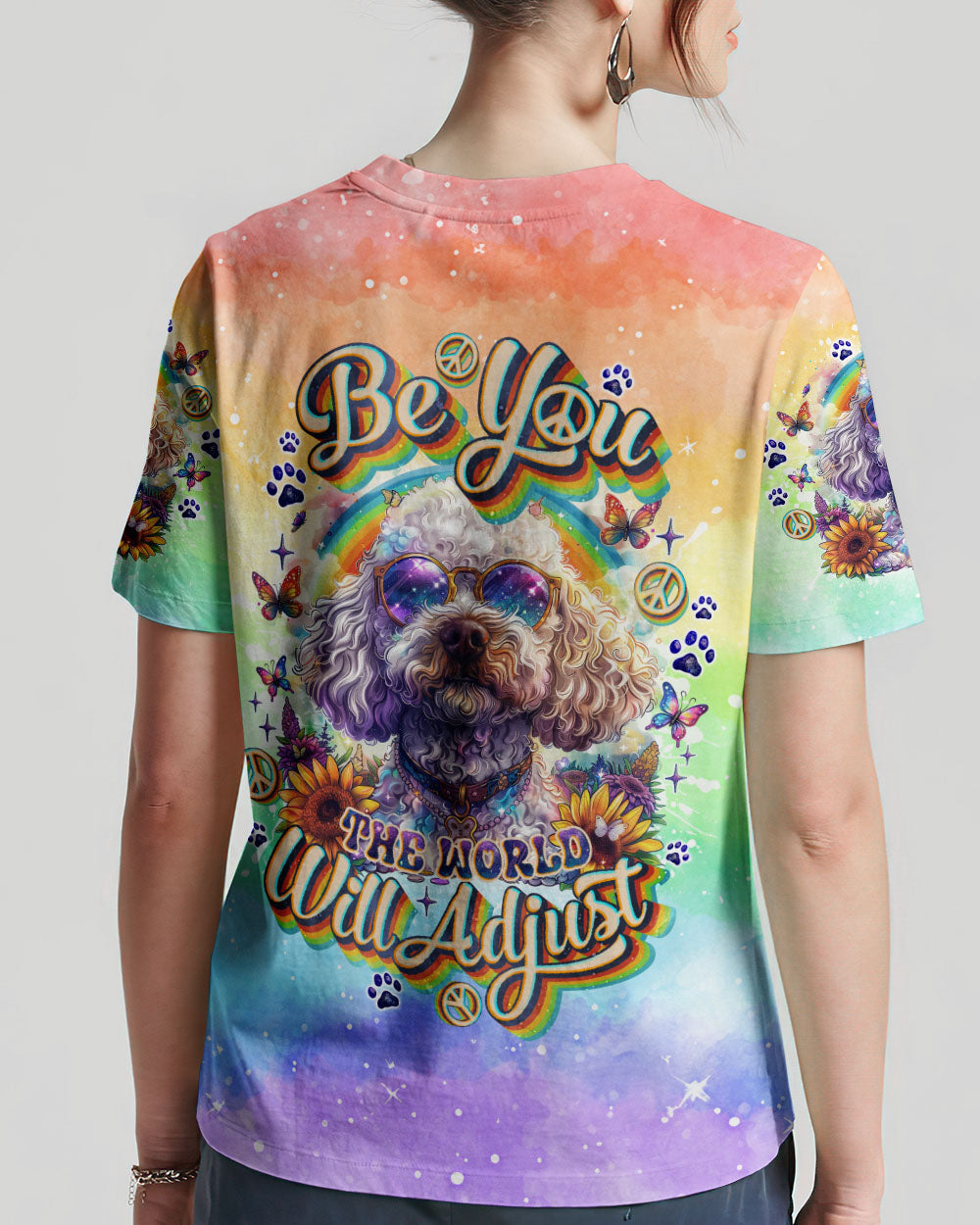 BE YOU THE WORLD WILL ADJUST POODLE DOG ALL OVER PRINT - TLNO2204241