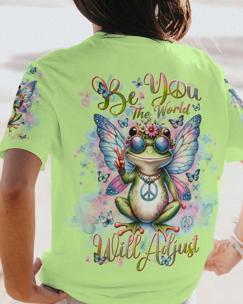 BE YOU THE WORLD WILL ADJUST FROG WINGS ALL OVER PRINT - TLNT0812233