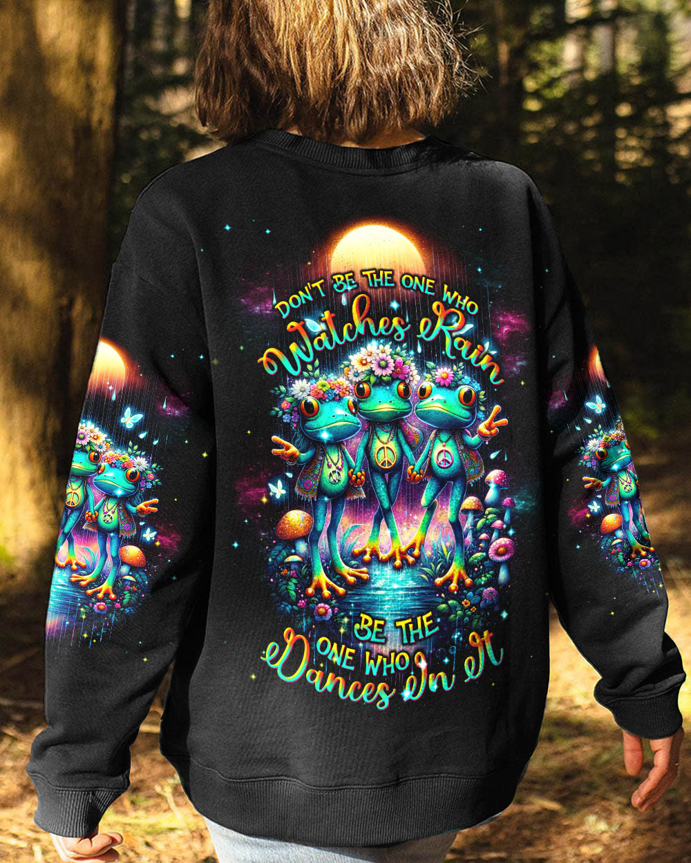 DON'T BE THE ONE WHO WATCHES RAIN FROG ALL OVER PRINT - TLNT1503242