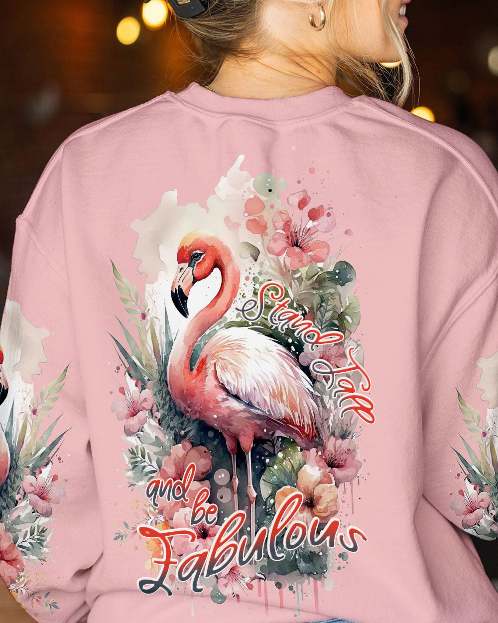 STAND TALL AND BE FABULOUS FLAMINGO ALL OVER PRINT - TLNT2006233