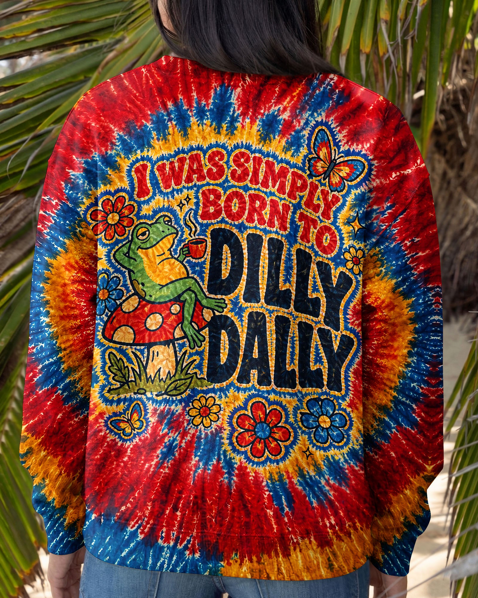 I WAS SIMPLY BORN TO DILLY DALLY FROG ALL OVER PRINT - TLNT2304263