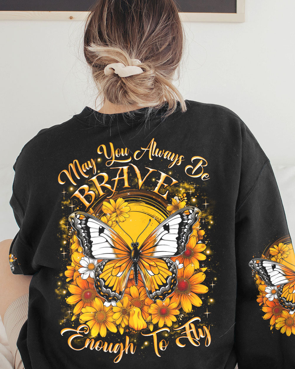MAY YOU ALWAYS BE BRAVE BUTTERFLY ALL OVER PRINT - TLNZ1006231