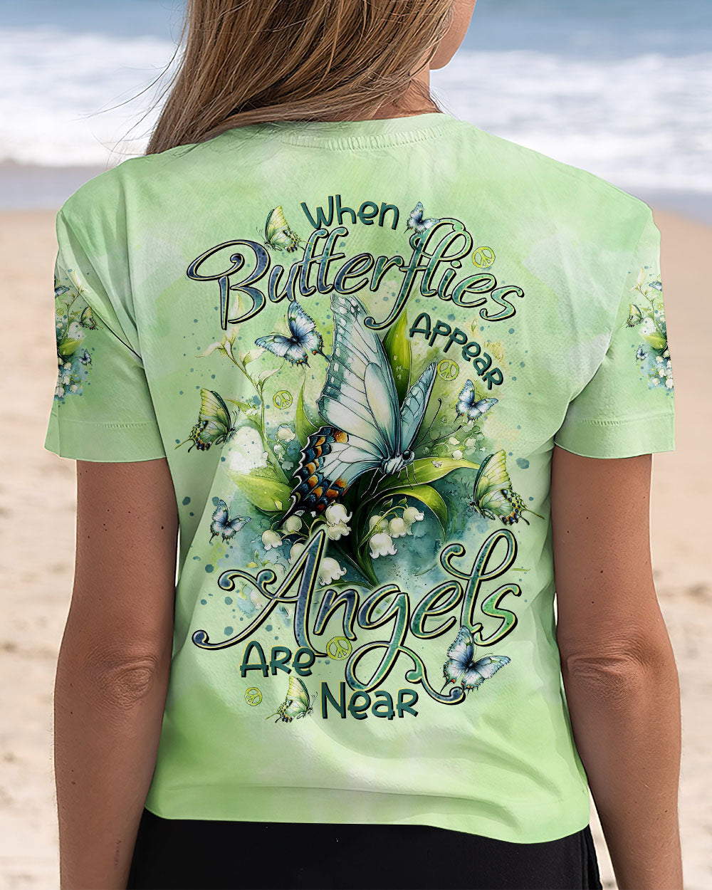 WHEN BUTTERFLIES APPEAR ANGELS ARE NEAR ALL OVER PRINT  - TLTR0712241