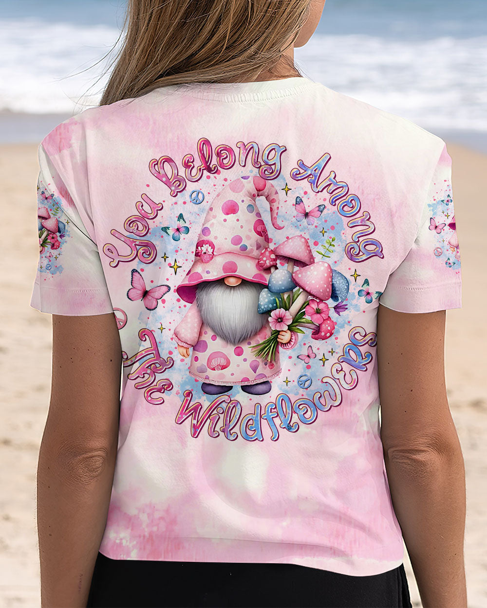 YOU BELONG AMONG THE WILDFLOWERS GNOME ALL OVER PRINT - TLTR2310244