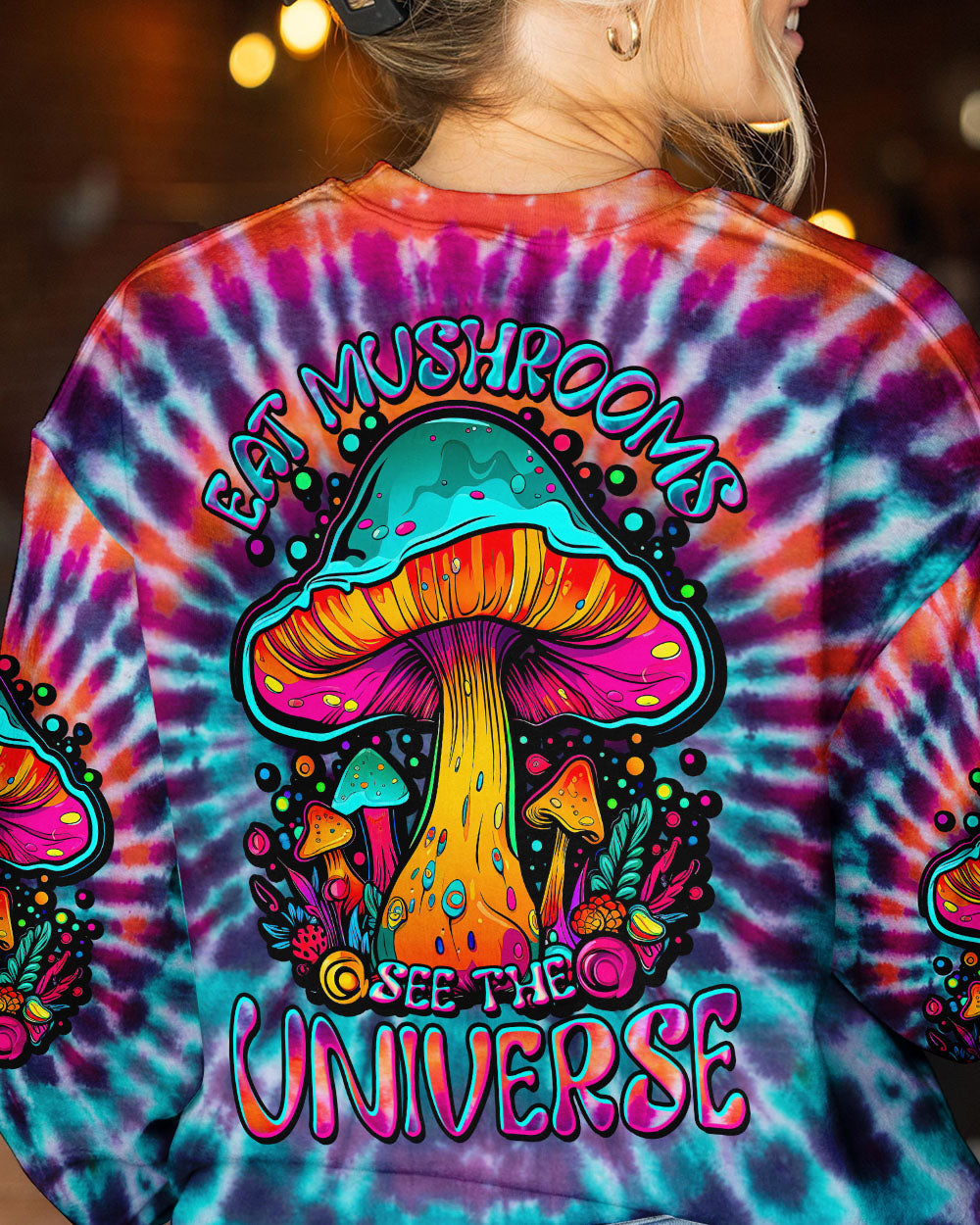 EAT MUSHROOMS SEE THE UNIVERSE TIE DYE ALL OVER PRINT - TLTW2106232