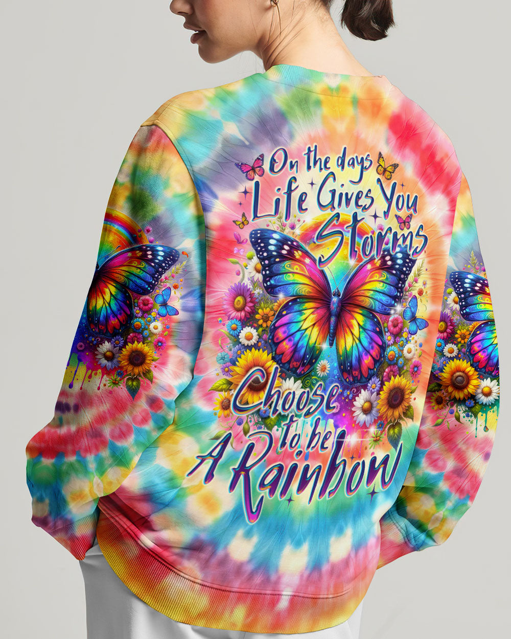 CHOOSE TO BE A RAINBOW BUTTERFLY TIE DYE ALL OVER PRINT - TY1502241