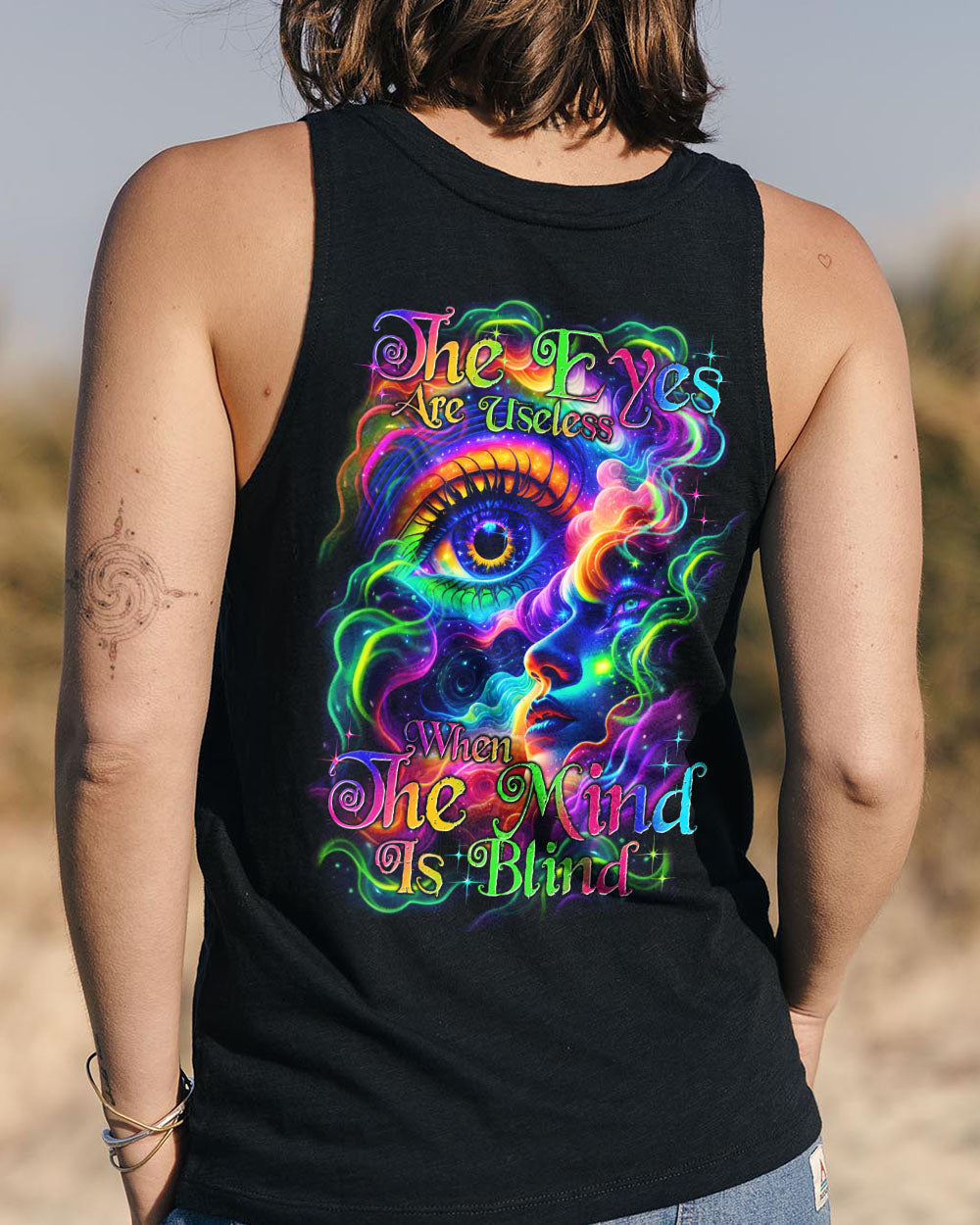 THE EYES ARE USELESS WHEN THE MIND IS BLIND ALL OVER PRINT - TY1504241