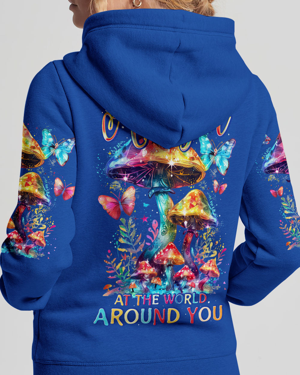 BE AMAZED AT THE WORLD AROUND YOU MUSHROOM ALL OVER PRINT - TY1603243