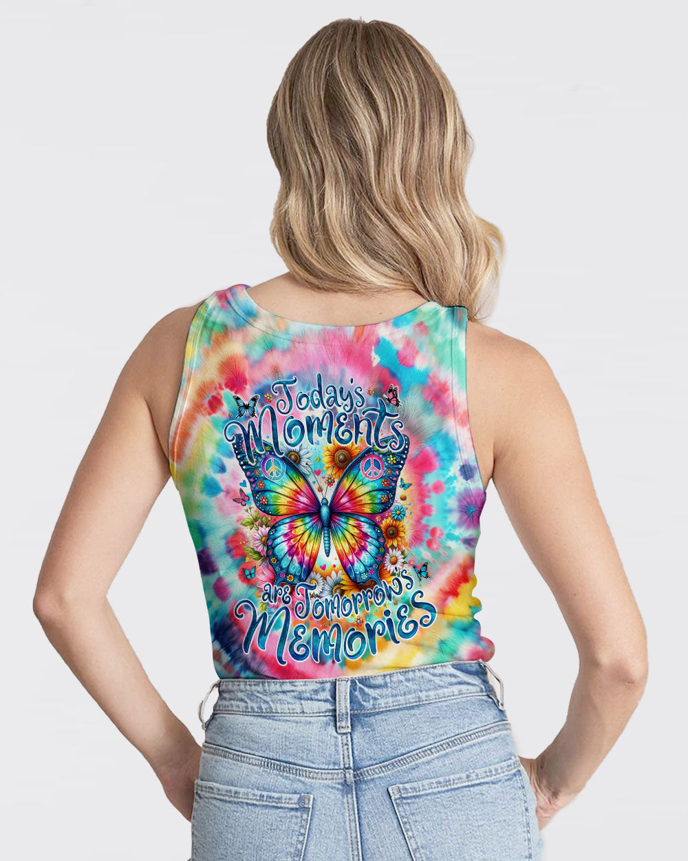 TODAY'S MOMENTS ARE TOMORROW'S MEMORIES BUTTERFLY TIE DYE ALL OVER PRINT - TY2301241