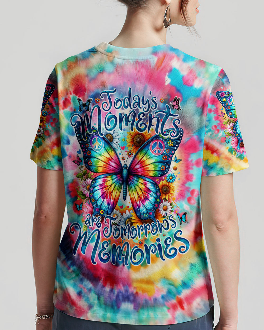 TODAY'S MOMENTS ARE TOMORROW'S MEMORIES BUTTERFLY TIE DYE ALL OVER PRINT - TY2301241