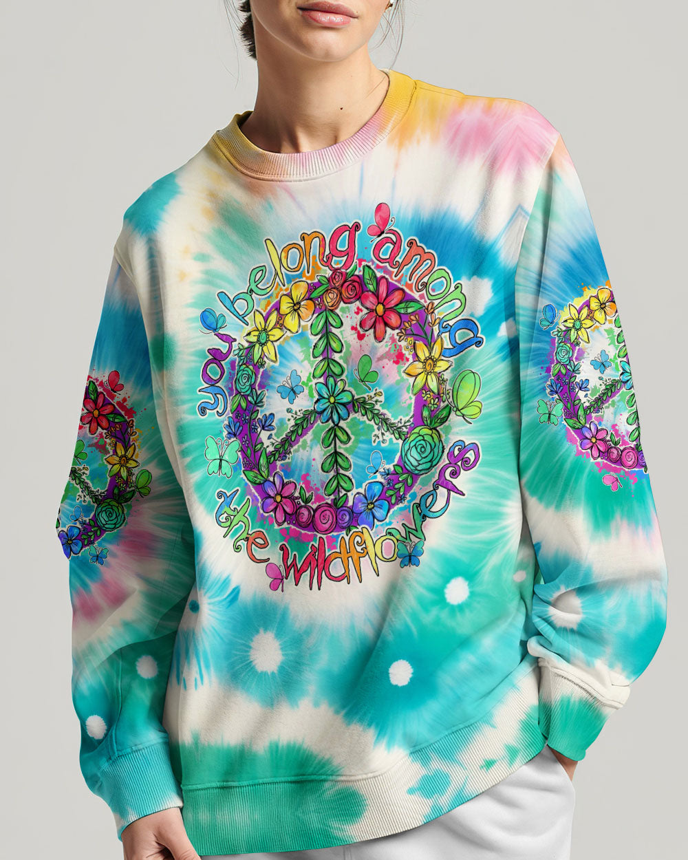 YOU BELONG AMONG THE WILDFLOWERS TIE DYE ALL OVER PRINT - TY2305241